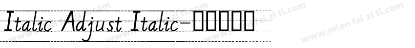 Italic Adjust Italic字体转换